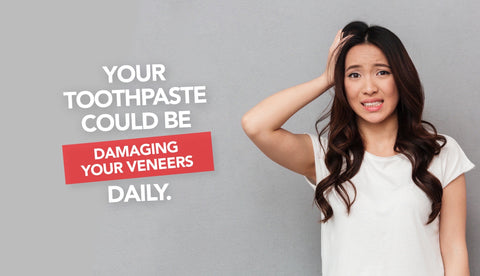 Is your toothpaste damaging your veneers?